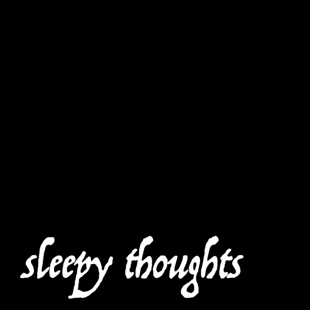 Sleepy Thoughts cover art